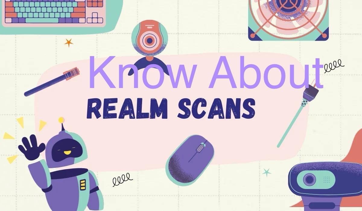 Realm Scans