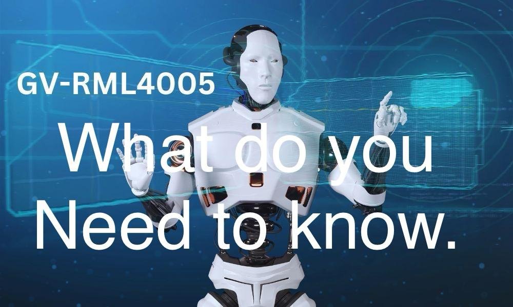 GV-RML4005