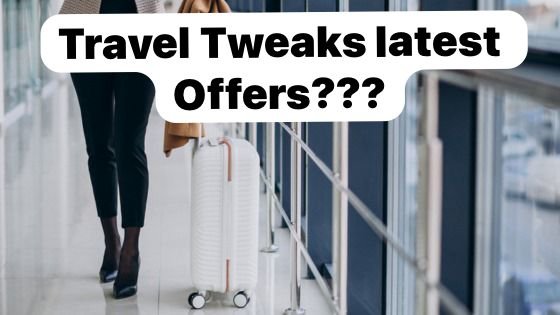 Travel Tweaks