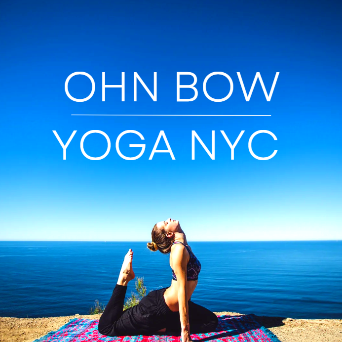 Ohn Bow Yoga NYC Reviews