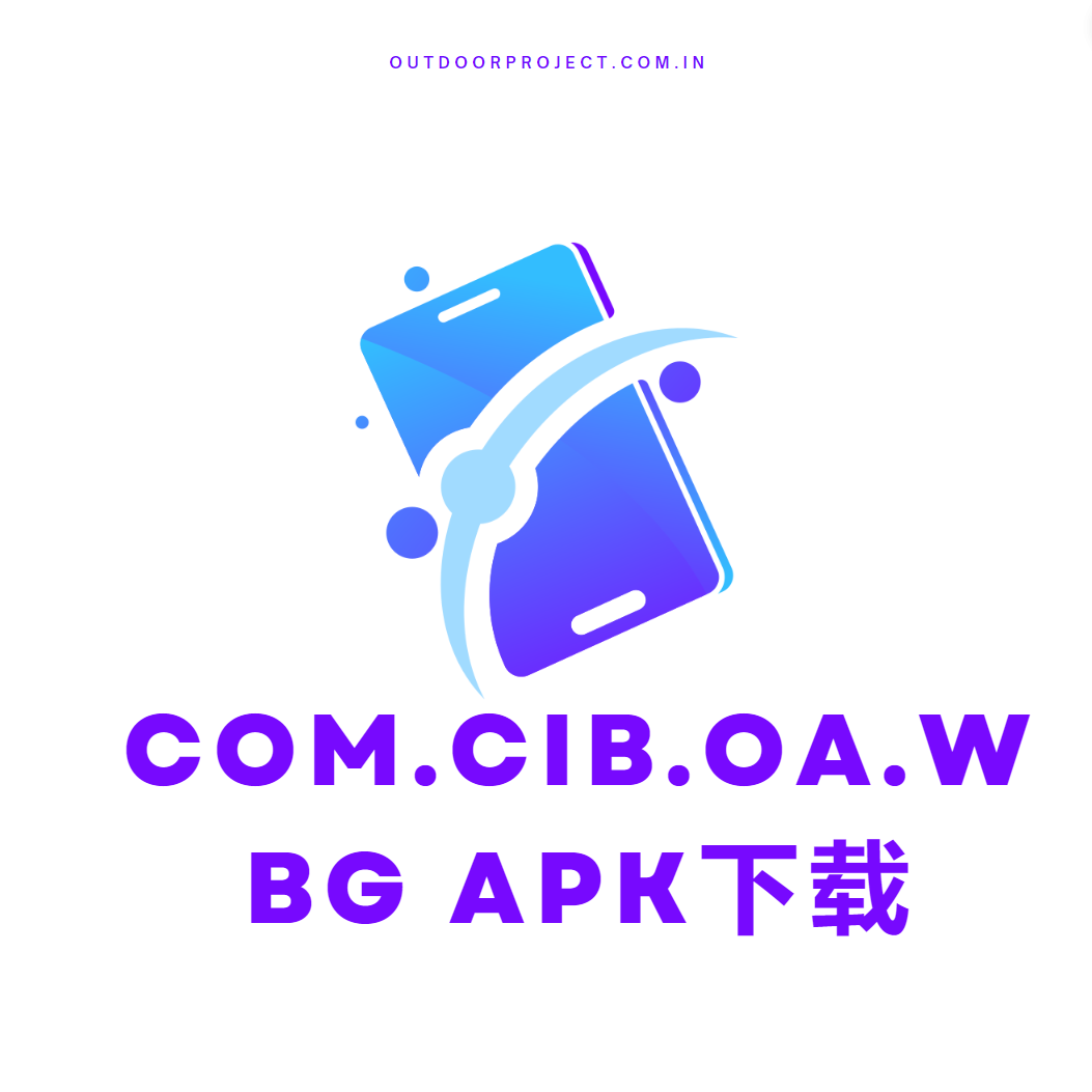 com.cib.oa.wbg apk下载