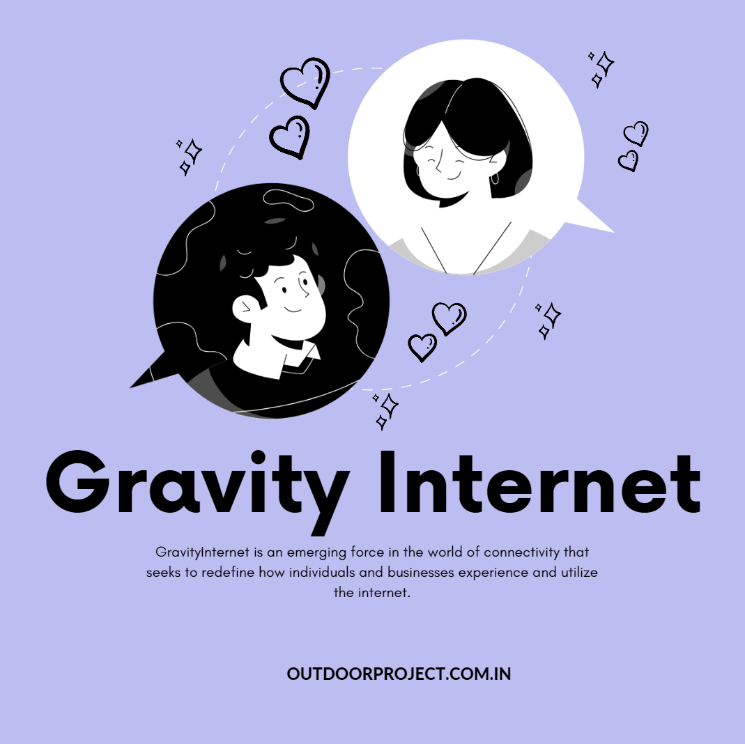 Gravity Internet