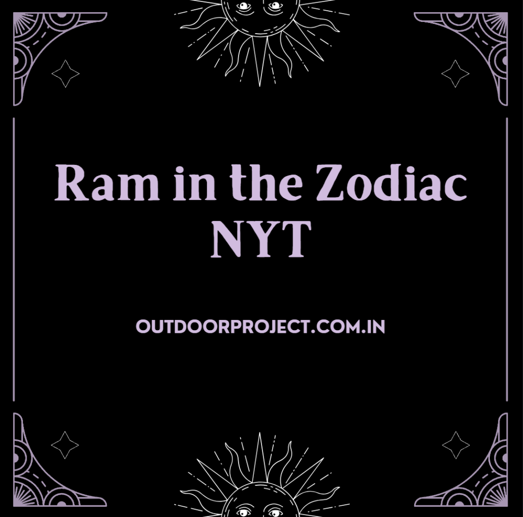 Ram in the Zodiac NYT