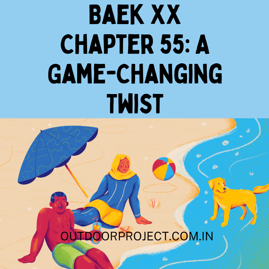 Baek XX Chapter 55
