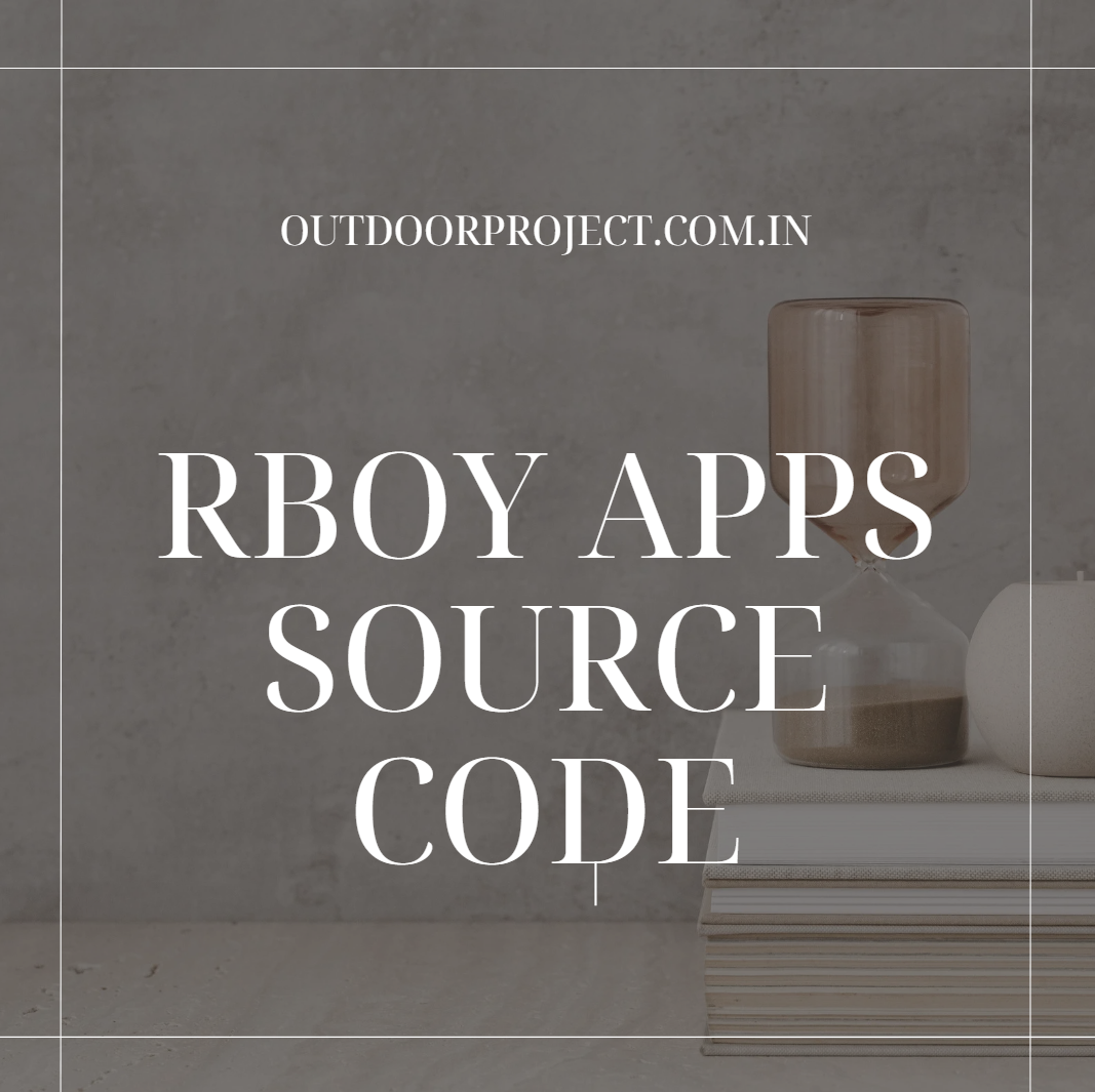 Rboy Apps Source Code